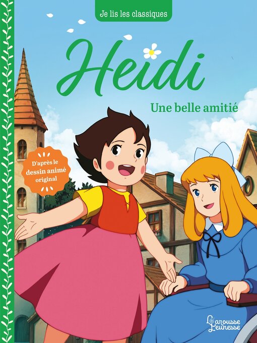 Title details for Une belle amitié by Johanna Spyri - Available